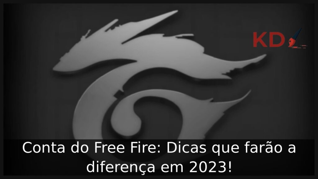 Cuenta Free Fire: ¡Consejos que marcarán la diferencia en 2023! 1 Todo sobre la Cuenta Free Fire.